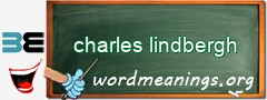 WordMeaning blackboard for charles lindbergh